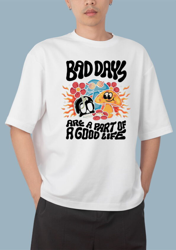 Bad Days White T-Shirts for Men