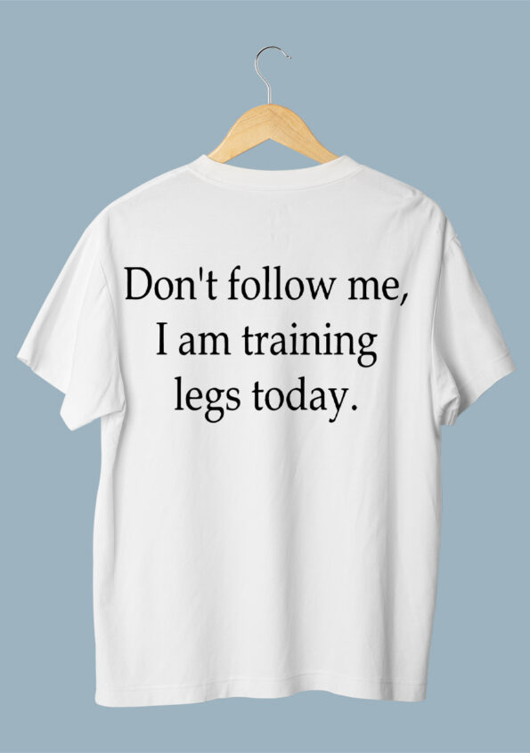 Dont Follow Me White T-shirt for Men 1