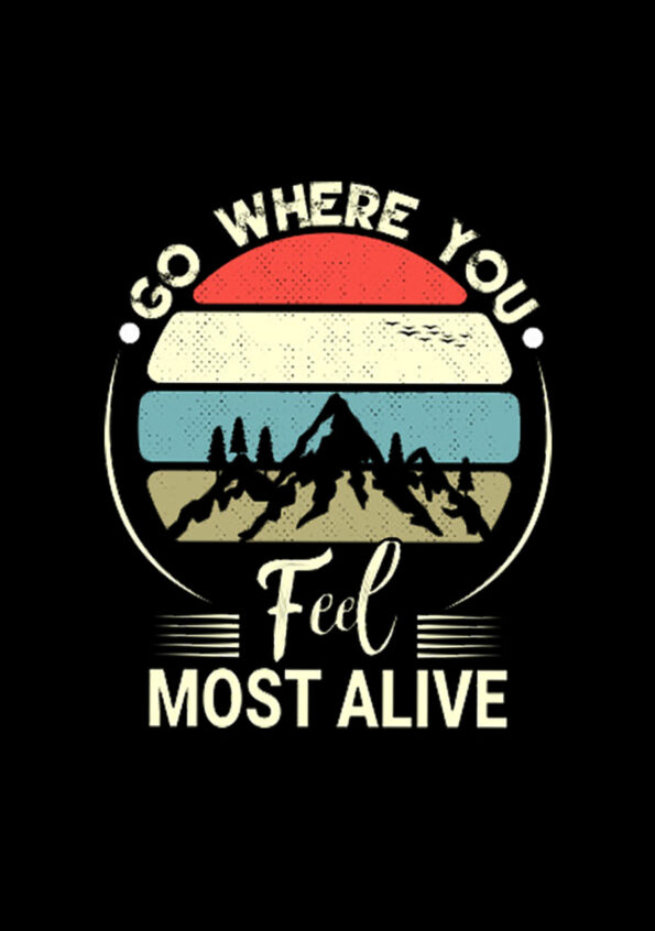 Go Where you Feel Most Alive Men's T-Shirt Black logo