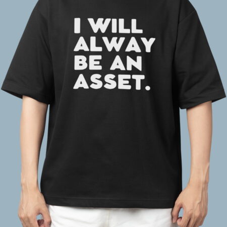 I Will Always Be An Asset Black T-shirt For Men