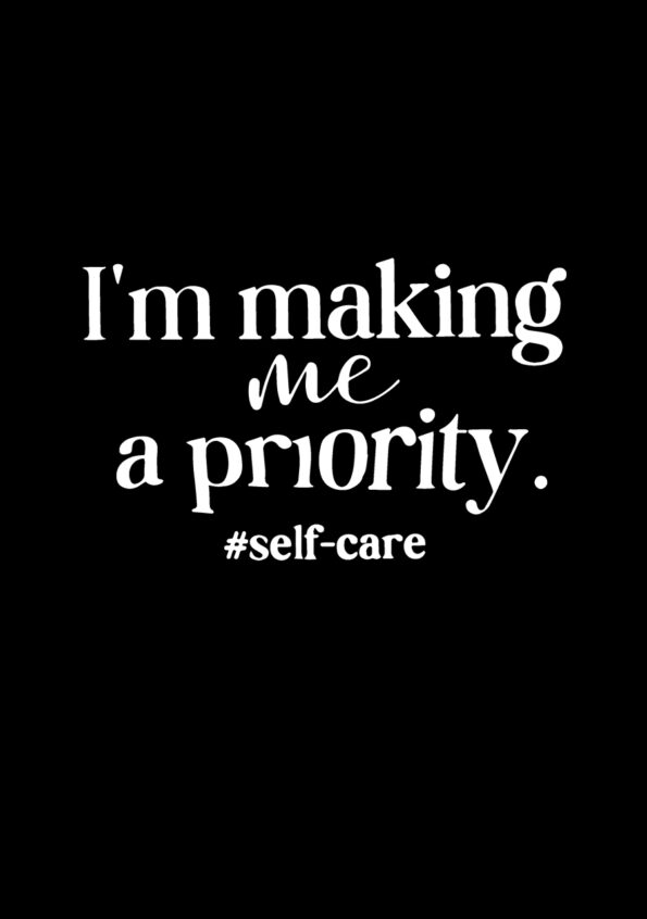 I'm making me a priority Self Care Black T-shirt Design For Men
