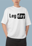 Leg Day White Oversized T-shirt for Men
