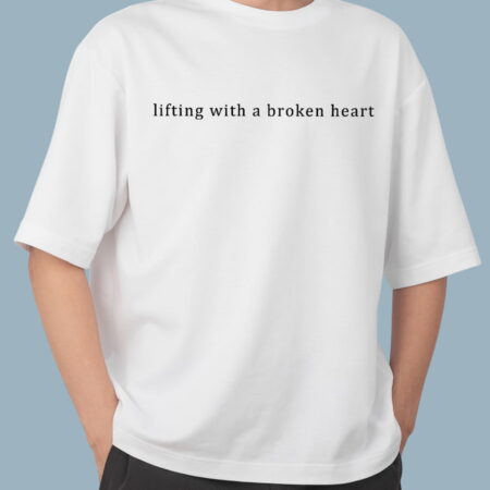 Lifting With A Broken Hart Oversize T-Shirt For Man