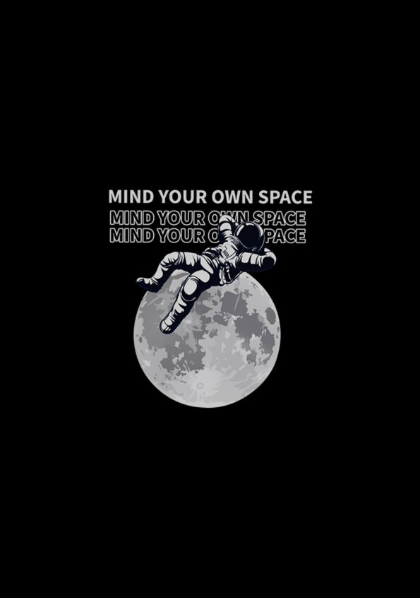 Mind Your Own Space T-Shirt For Men Black