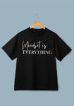 Mindset Is Everything Black T-shirt For Men