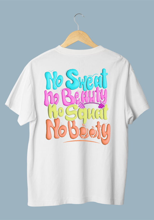 No Sweat No Beauty White T-Shirt For Men 1
