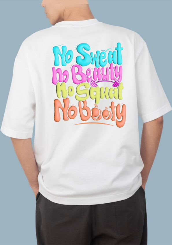 No Sweat No Beauty White T-Shirt For Men