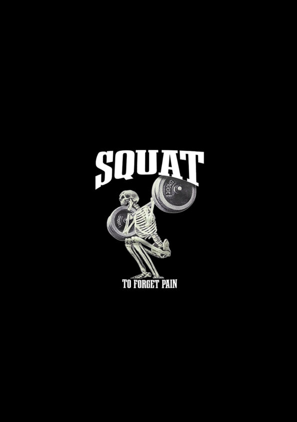 Squat to Forget Pain T-Shirt For Men Black