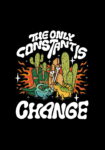 The only Constant is Change Black T-Shirt for Men