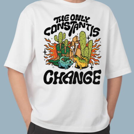 The only Constant is Change White T-Shirt for Men