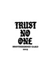 Trust no one Black T-Shirt for Men