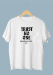 Trust no one Black T-Shirt for Men