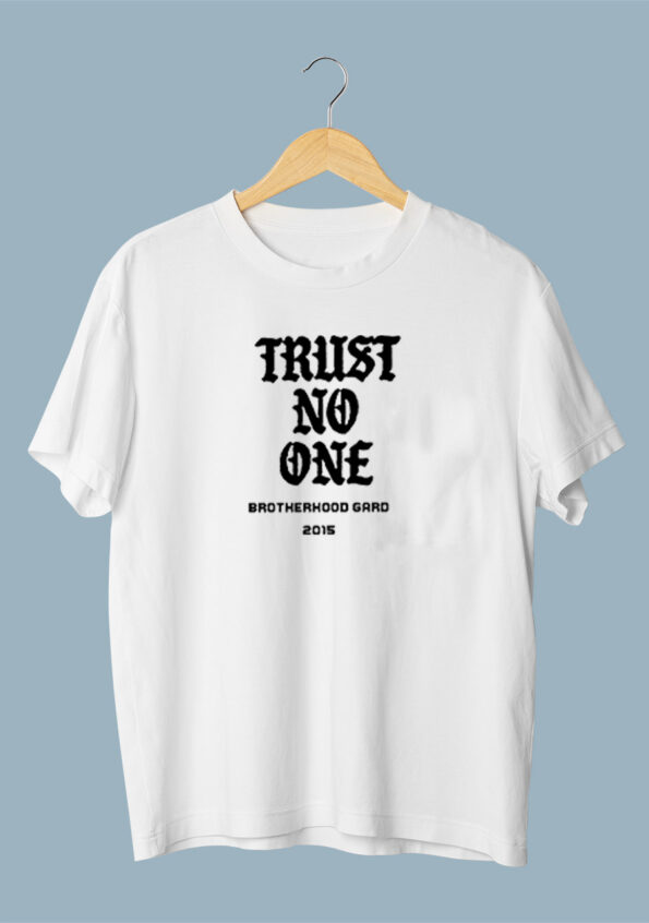 Trust no one White T-Shirt for Men 1