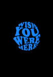 Wish you were here Blue art Black T-Shirt for Men