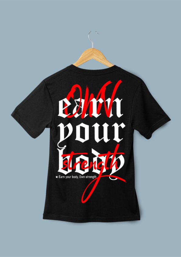 Earn Your Body Black T-Shirt For Men 1