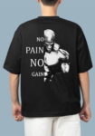 NO PAIN NO GAIN Men's Oversized Black T-shirt